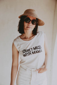 Don't Mess with Mama Muscle Tee by The Bee and The fox