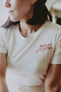 White Crewneck Tough As a Mother t-shirt for women by The Bee and The Fox