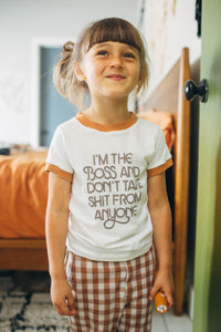I'm the Boss and I Don't Take Shit from Anyone Shirt for Kids by The Bee andand The Fox