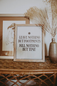Letterpress: Leave Nothing But Footprints Kill Nothing But Time by The Bee and The Fox