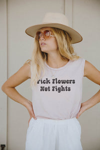 Pick Flowers Not Fights Muscle Tee for Women by The Bee and The Fox