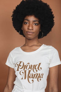Proud Mama Scoop Neck Shirt for Women by The Bee and The Fox