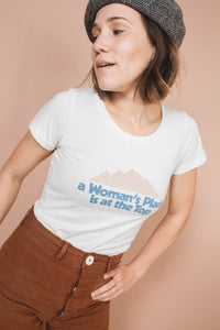 A Woman's Place is at the Top Scoop Neck Shirt by The Bee and The Fox