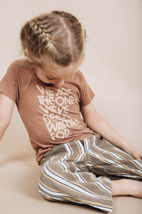 We Are the Ones We've Been Waiting For Shirt for Kids by The Bee and The Fox