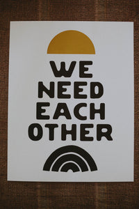 We Need Each Other Letterpress by The Bee and The Fox