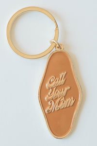 Call Your Mom Keychain by The Bee and The Fox